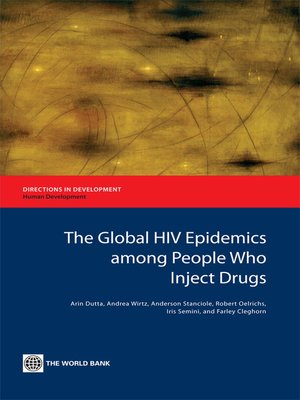 cover image of The Global HIV Epidemics among People Who Inject Drugs
